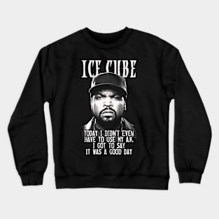 I C QUOTE Crewneck Sweatshirt